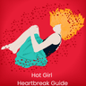 Profile picture of Hot Girl Heartbreak Guide